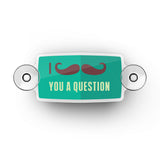 Toll Pass-EZ Pass-Transponder-Holder-I Mustache You A Question 1 Front
