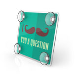 EZ Pass Toll Transponder Holder-I Mustache You a Question 1 Side